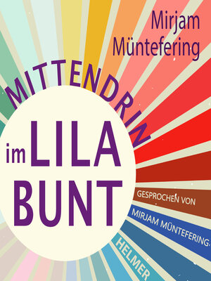 cover image of Mittendrin im Lilabunt